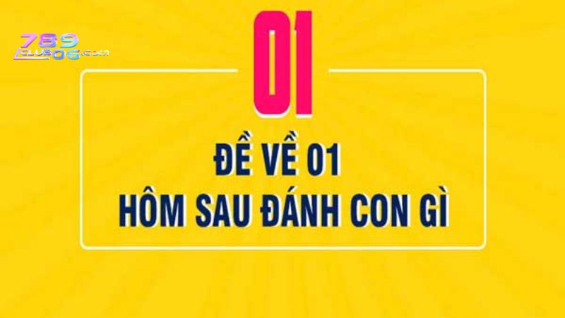 Đề về 01 mai đánh lô gì?